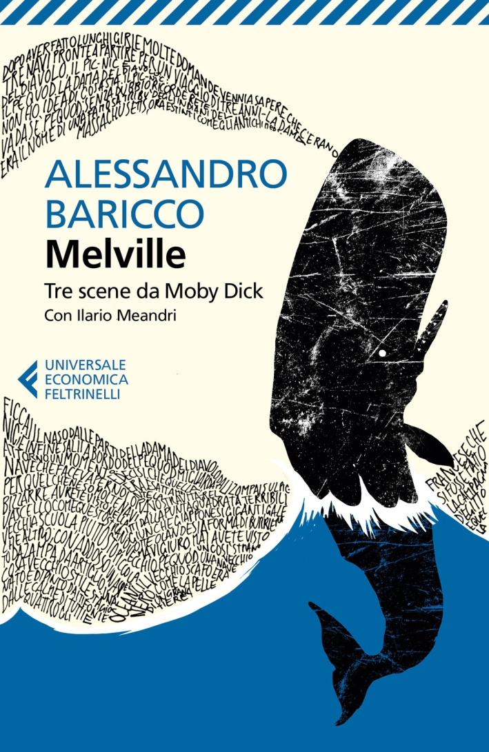 Tre scene da Moby Dick. Testo inglese a fronte Tre scene da Moby Dick. Testo inglese a fronte