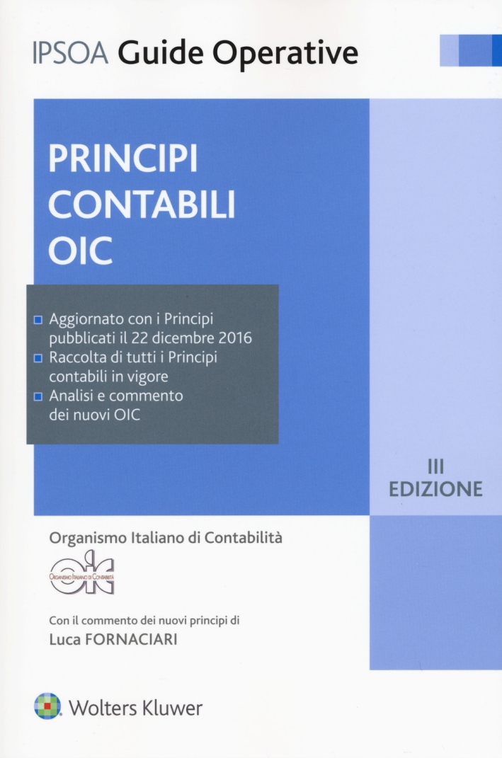 Principi contabili OIC. Con Contenuto digitale per download e accesso on line Principi contabili OIC. Con Contenuto digitale per download e accesso on line
