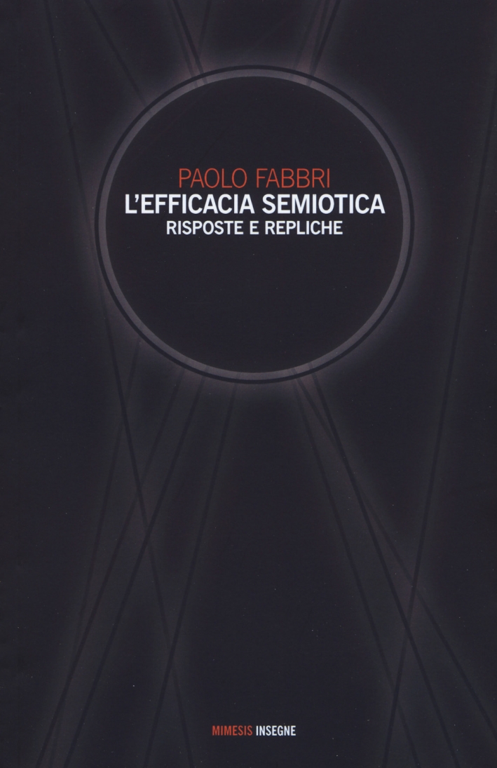 L'efficacia semiotica L'efficacia semiotica