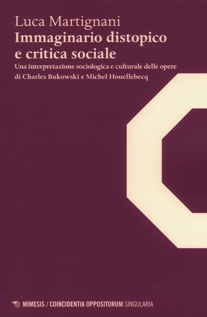 Immaginario distopico e critica sociale Immaginario distopico e critica sociale
