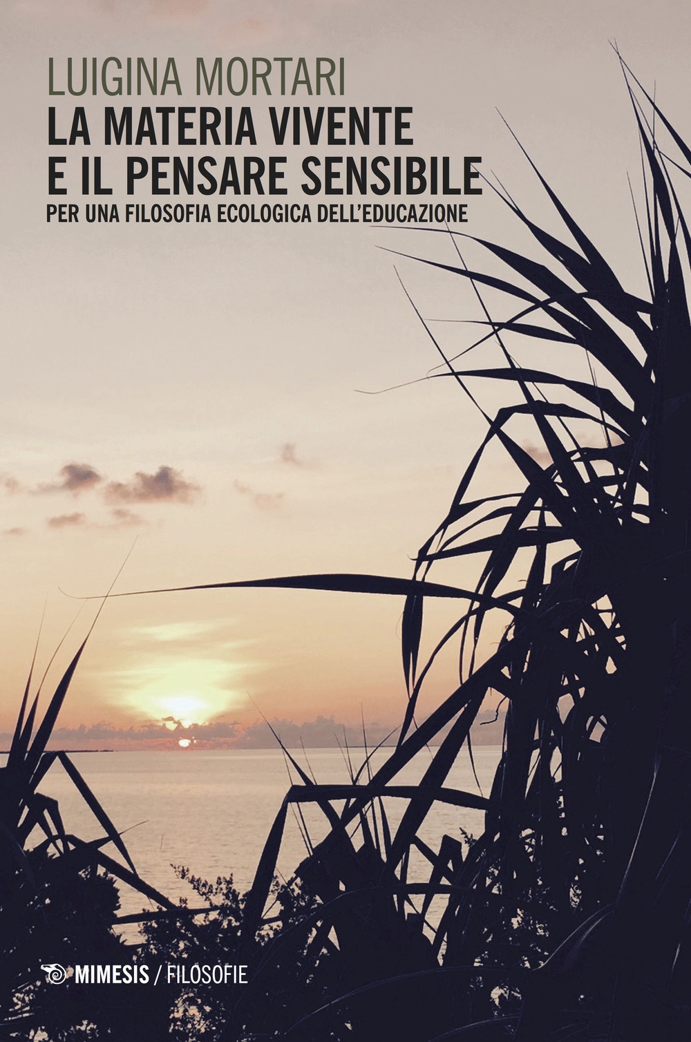 La materia vivente e il pensare sensibile La materia vivente e il pensare sensibile
