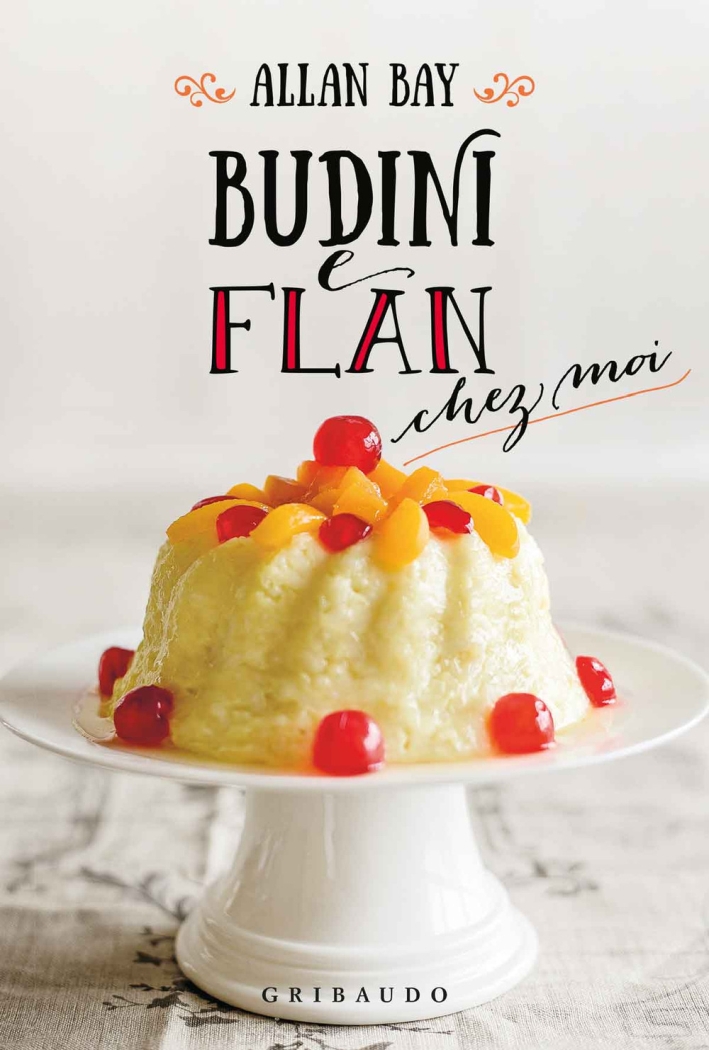 Budini e flan chez moi Budini e flan chez moi