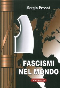Fascismi nel Mondo