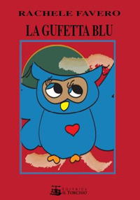 La Gufetta Blu La Gufetta Blu