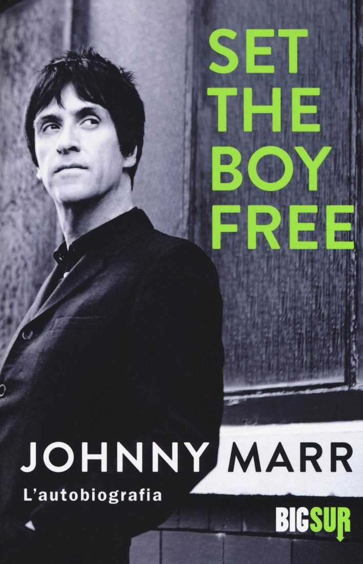 Set the boy free. L'autobiografia Set the boy free. L'autobiografia