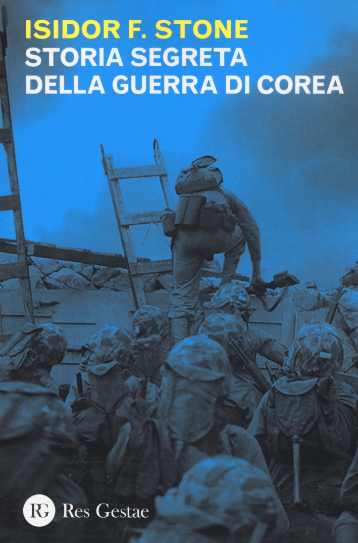 Storia segreta della guerra di Corea Storia segreta della guerra di Corea