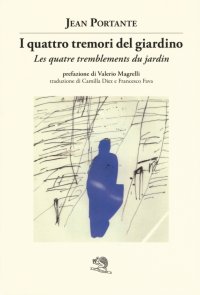 I quattro tremori del giardino