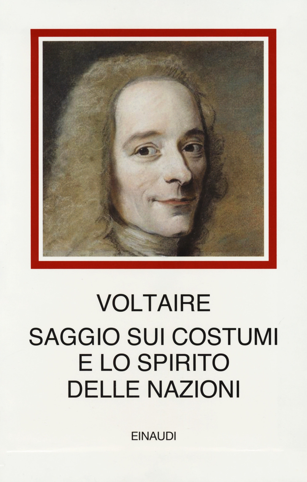 Saggio sui costumi e lo spirito delle nazioni Saggio sui costumi e lo spirito delle nazioni