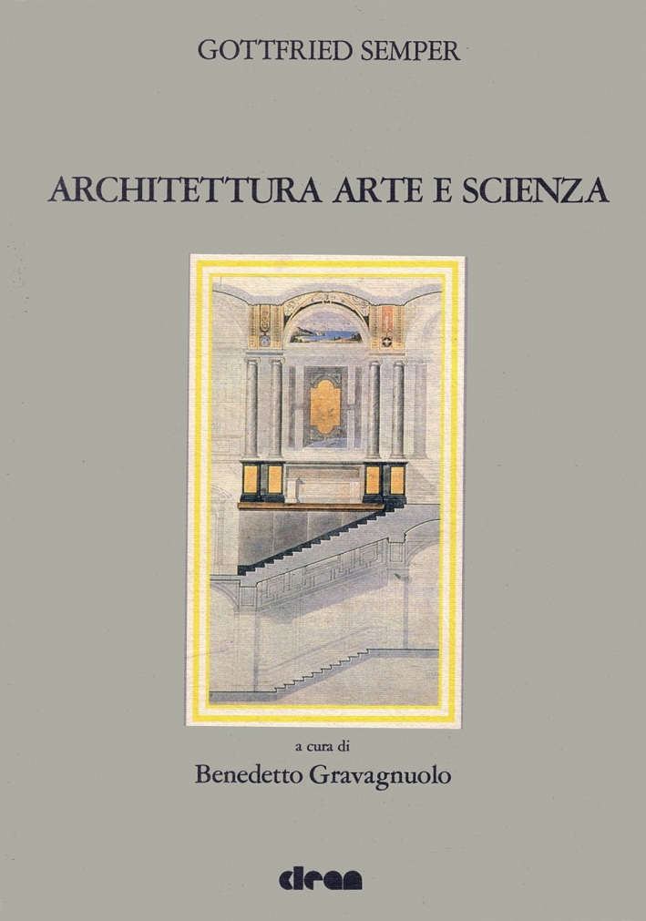Architettura Arte e Scienza Architettura Arte e Scienza