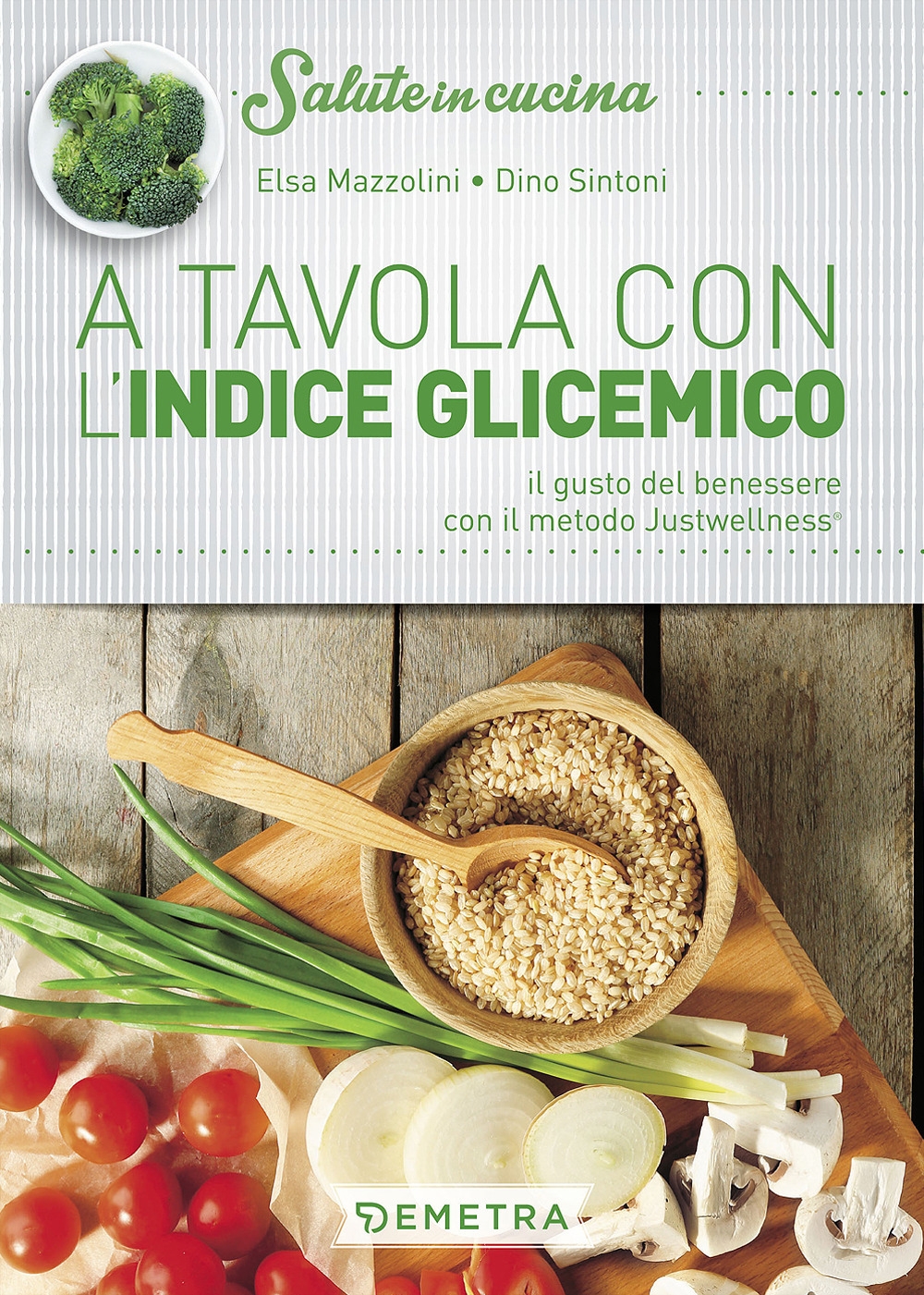 A tavola con l'indice glicemico A tavola con l'indice glicemico