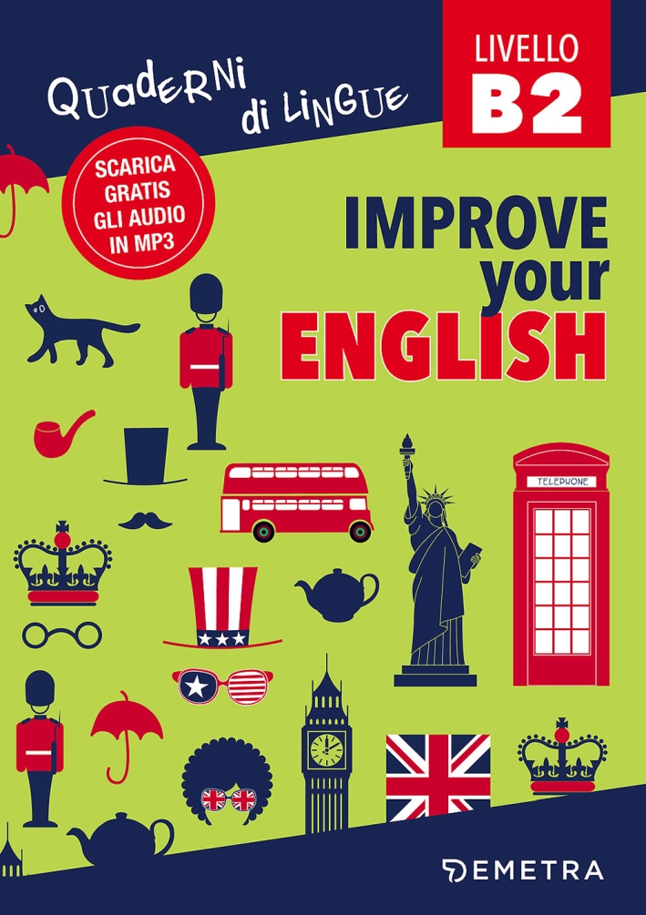 Improve your english B2. Con Contenuto digitale per download Improve your english B2. Con Contenuto digitale per download