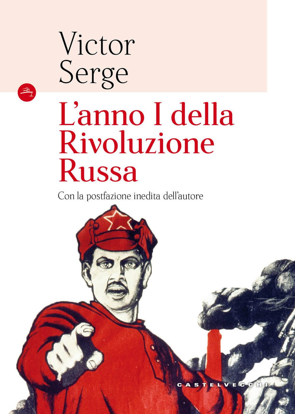 L'anno I della rivoluzione russa L'anno I della rivoluzione russa