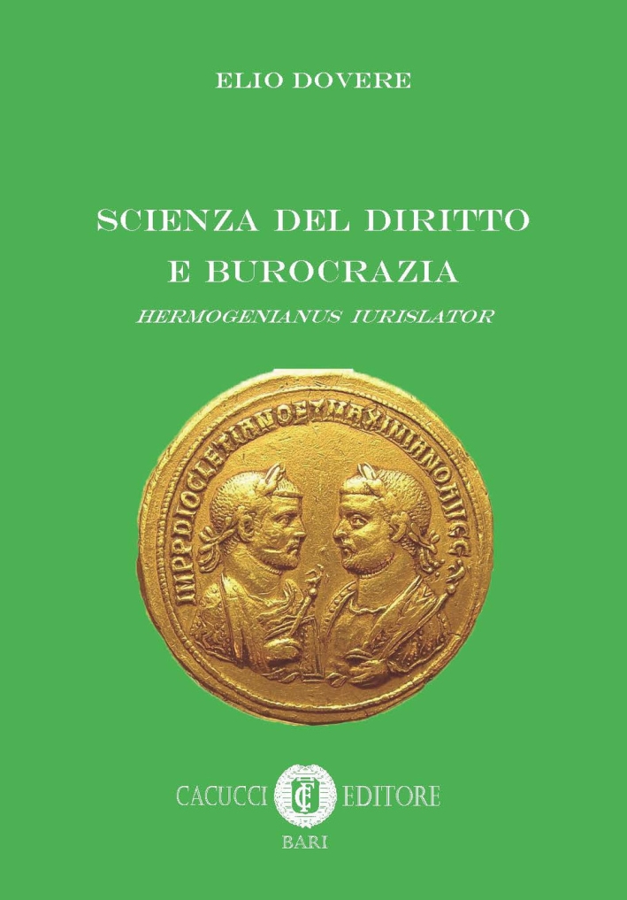 Scienza del diritto e democrazia. Hermogenianus iurislator Scienza del diritto e democrazia. Hermogenianus iurislator