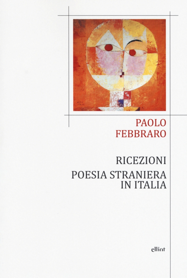 Ricezioni. Poesia straniera in Italia Ricezioni. Poesia straniera in Italia