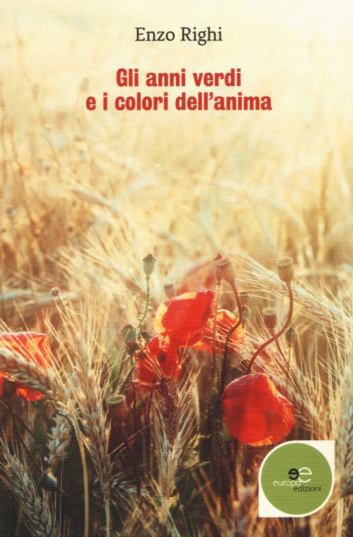 Gli anni verdi e i colori dell'anima Gli anni verdi e i colori dell'anima