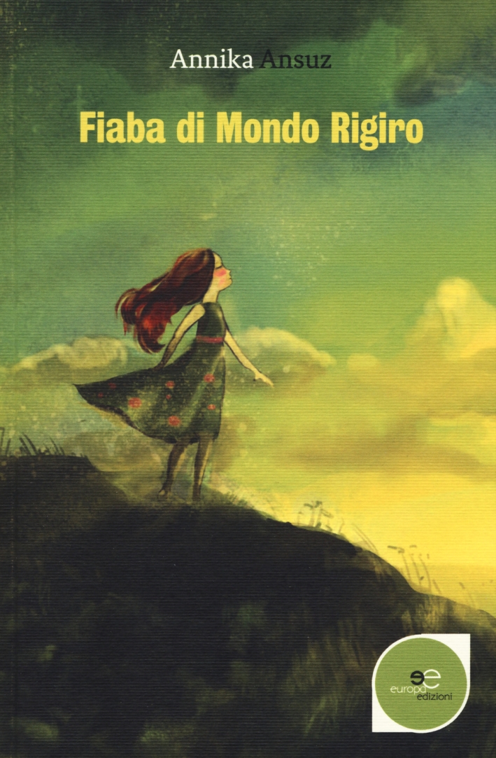 Fiaba di Mondo Rigiro Fiaba di Mondo Rigiro