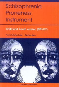Schizophrenia proneness instrument. Child and youth (SPI-CY) [German edition]