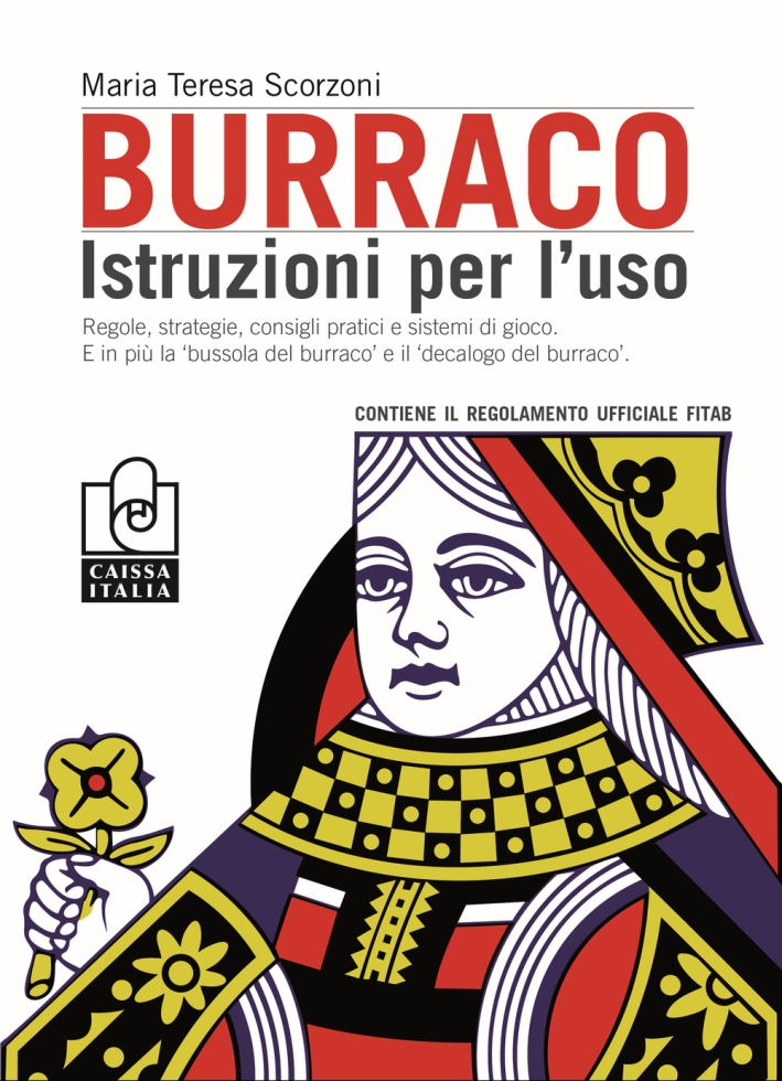 Burraco. Istruzioni per l'uso Burraco. Istruzioni per l'uso
