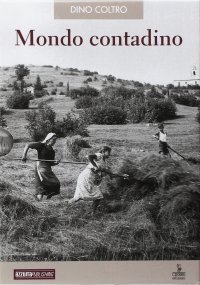 Mondo contadino. Con CD-Audio