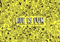 Life is fun. Riflessioni sulla vita di Dirk Veschure