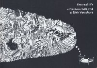 The real fife. Riflessioni sulla vita di Dirk Veschure