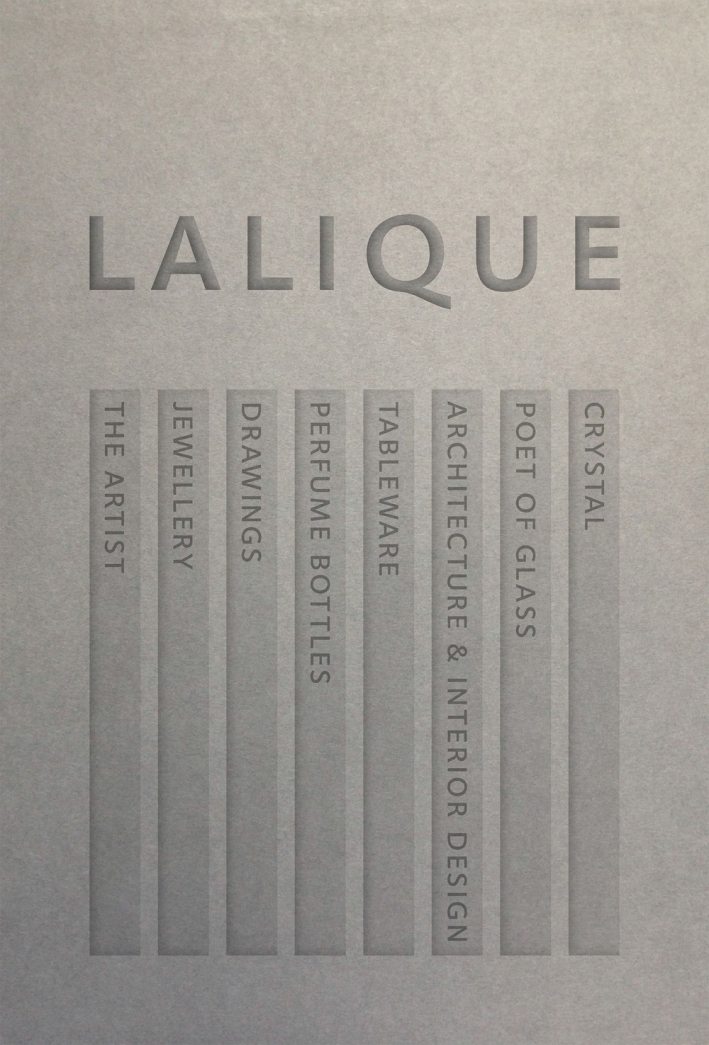 Lalique. Glorious Glass, Magnificent Crystal