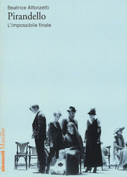 Pirandello. L'impossibile finale Pirandello. L'impossibile finale