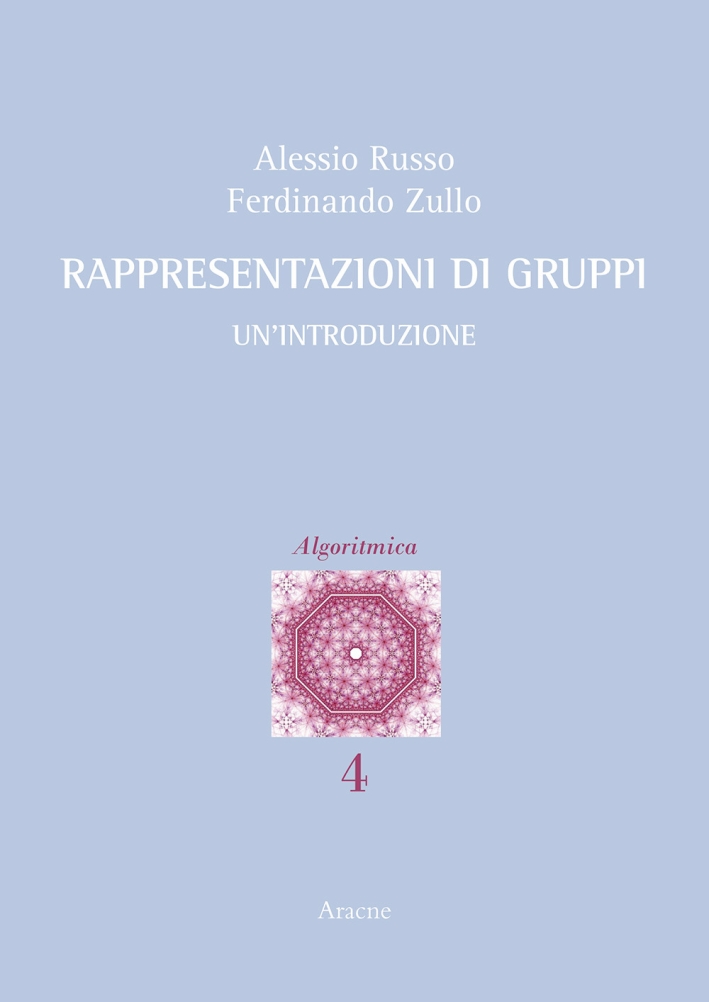 Rappresentazioni di gruppi Rappresentazioni di gruppi