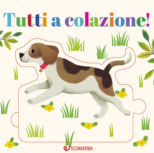 Tutti a colazione! Crea puzzle. Ediz. illustrata Tutti a colazione! Crea puzzle. Ediz. illustrata