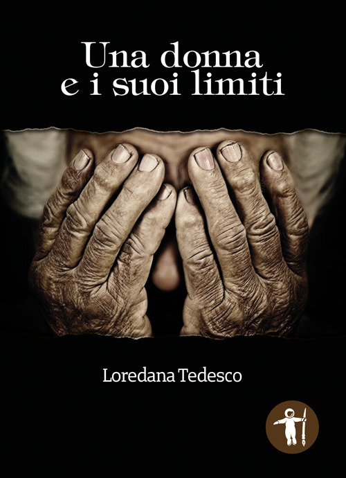 Una donna e i suoi limiti Una donna e i suoi limiti