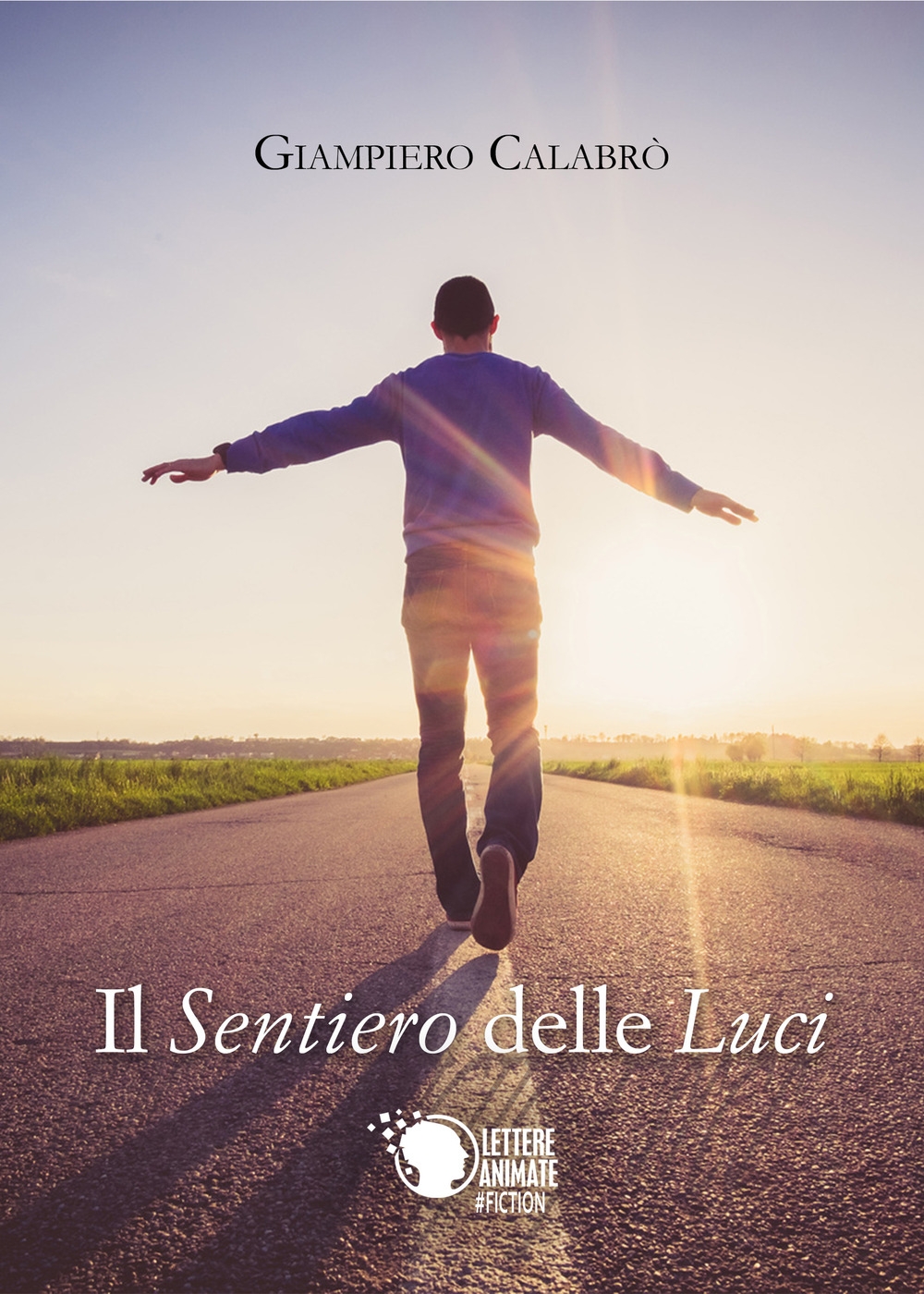 Il sentiero delle luci Il sentiero delle luci