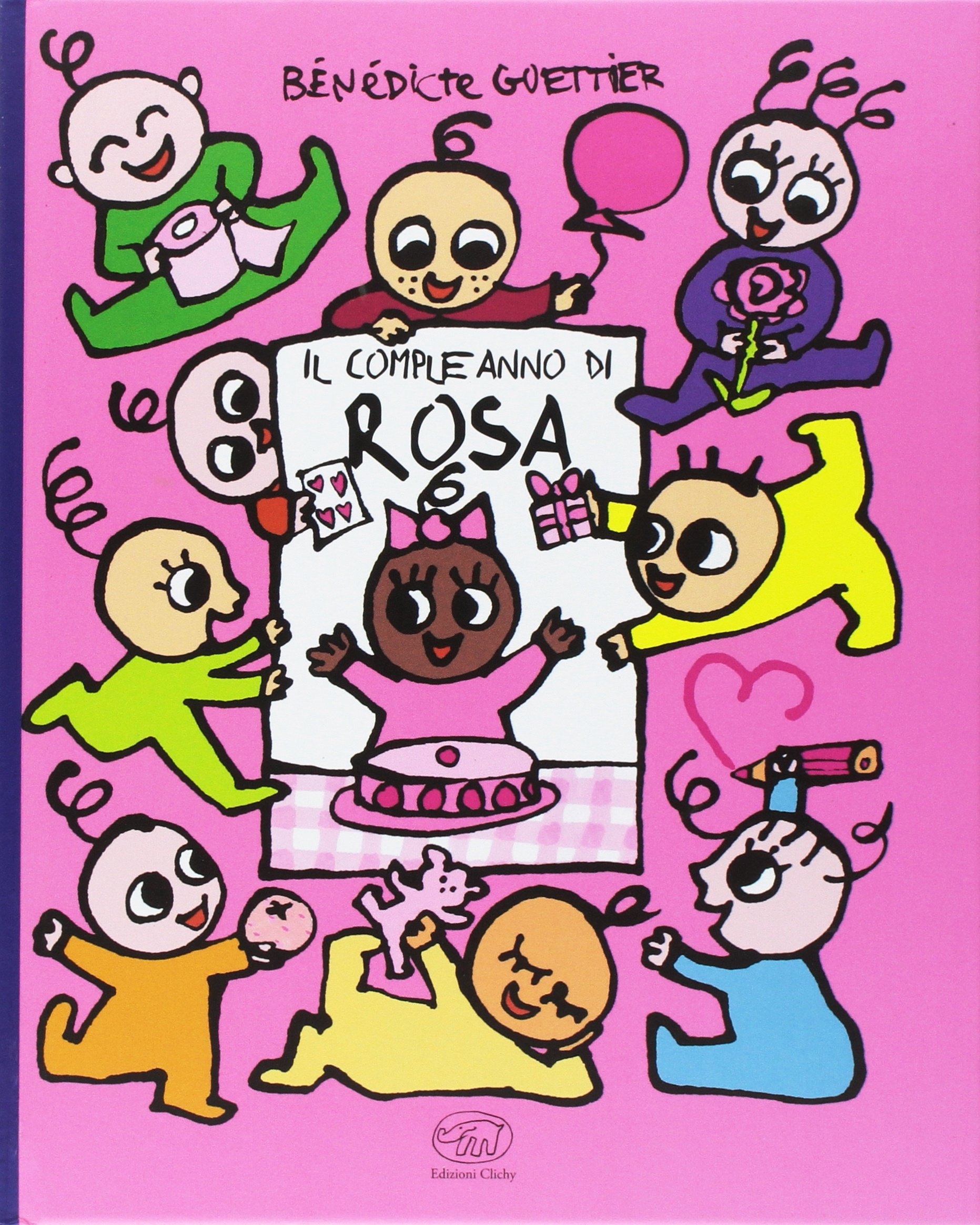 Il compleanno di Rosa Il compleanno di Rosa