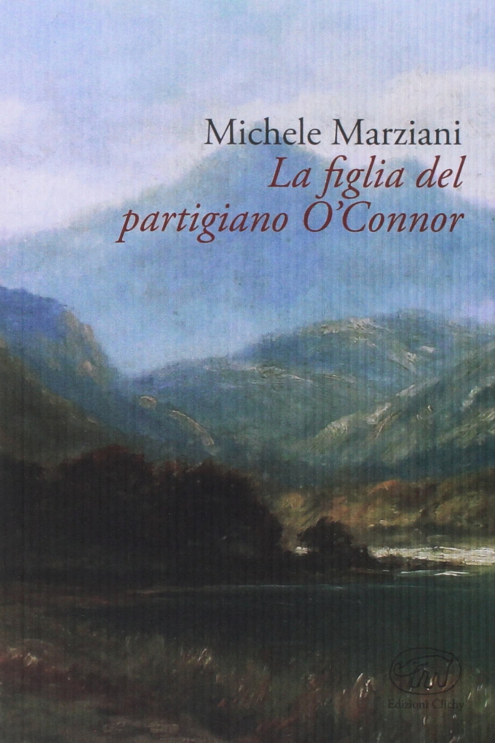 La figlia del partigiano O' Connor La figlia del partigiano O' Connor