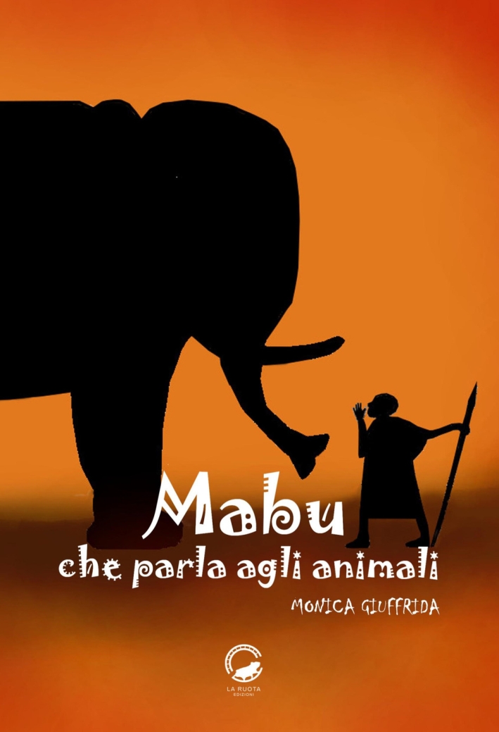 Mabu che parla agli animali. Ediz. illustrata Mabu che parla agli animali. Ediz. illustrata