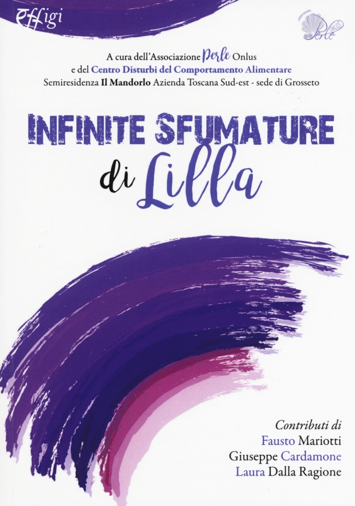 Infinite Sfumature di Lilla Infinite Sfumature di Lilla