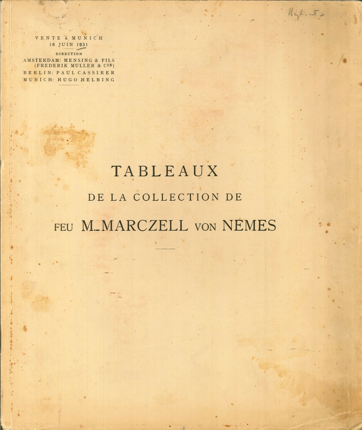 Tableaux De la Collection De Feu M._Marczell Von Nemes Tableaux De la Collection De Feu M._Marczell Von Nemes