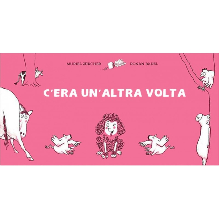 C'era un'altra volta C'era un'altra volta
