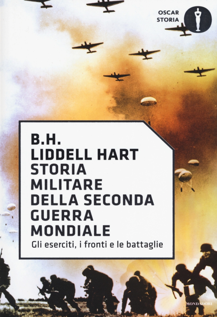 Storia militare della seconda guerra mondiale Storia militare della seconda guerra mondiale