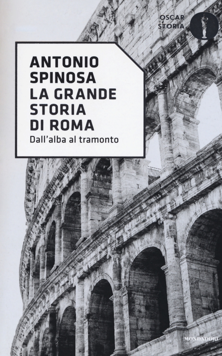 La grande storia di Roma La grande storia di Roma