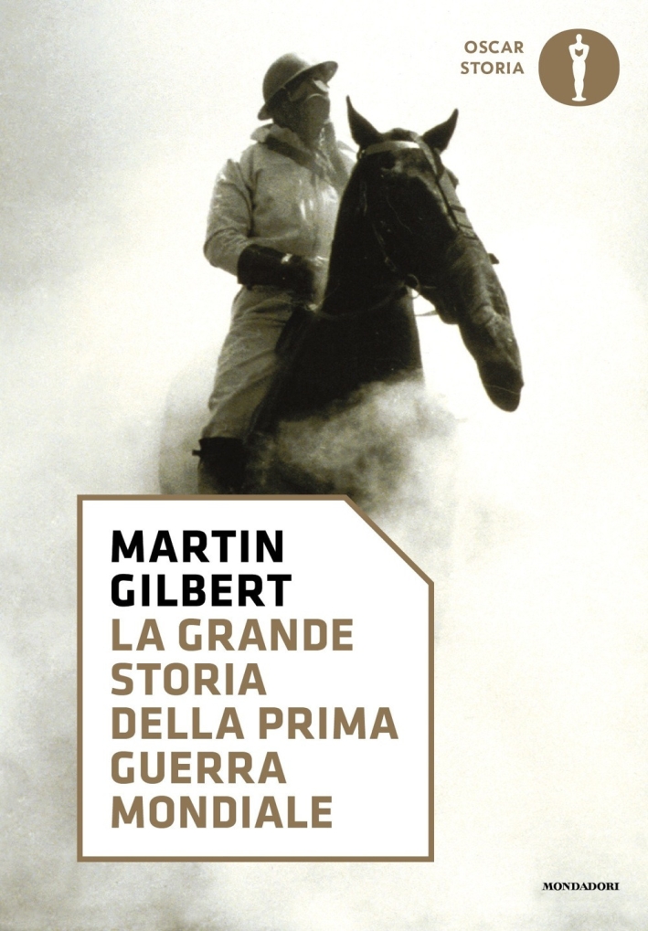 La grande storia della prima guerra mondiale La grande storia della prima guerra mondiale