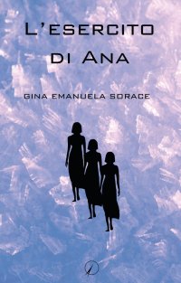 L'esercito di Ana