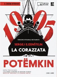 La corazzata Potëmkin. Un film di S. ?jzenstejn. 2 DVD. Con libro