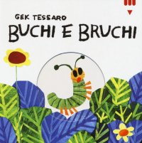 Buchi e bruchi