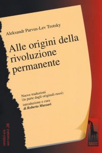 Alle origini della Rivoluzione permanente
