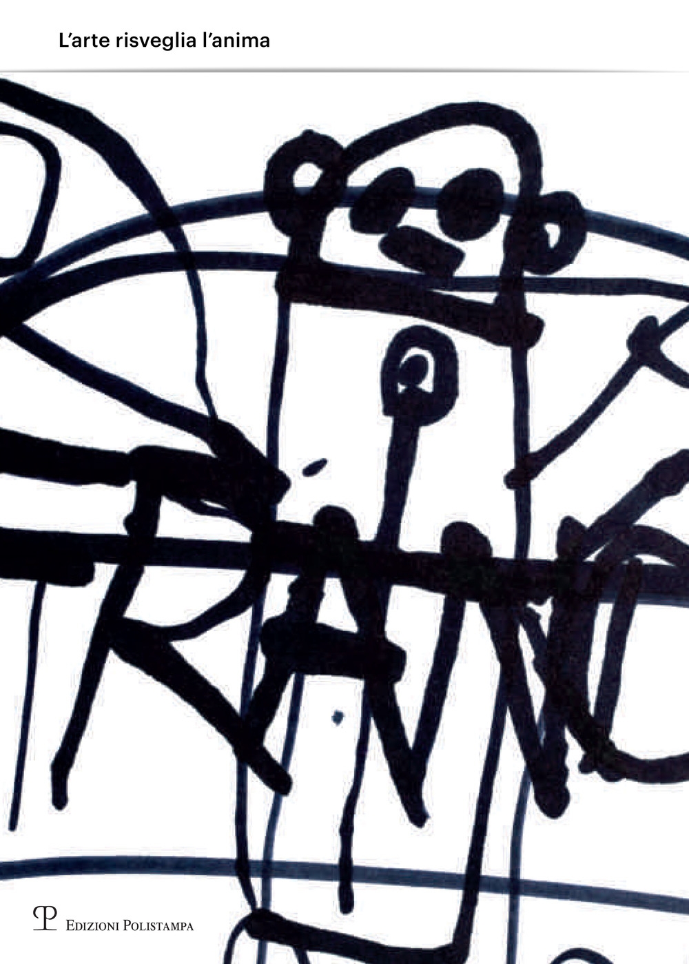 L'Arte Risveglia l'Anima. Art awakens the Soul L'Arte Risveglia l'Anima. Art awakens the Soul