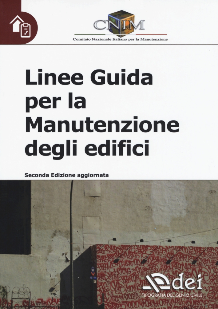 Linee guida per la manutenzione degli edifici Linee guida per la manutenzione degli edifici