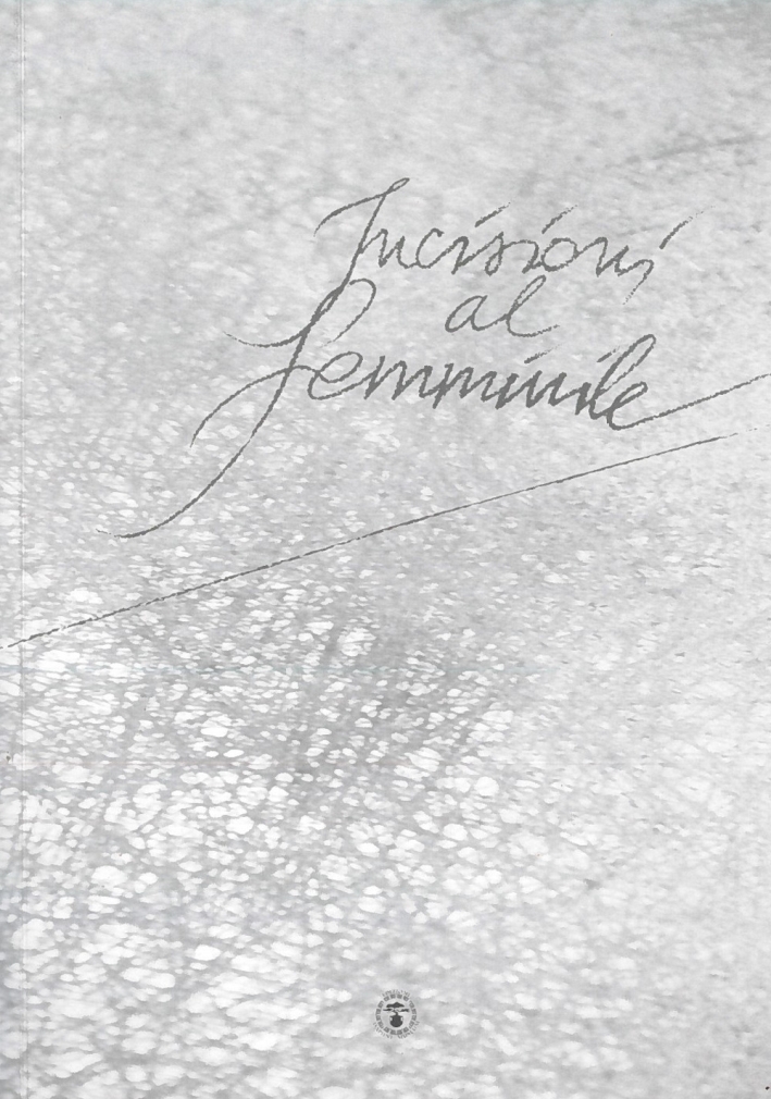 Incisioni al femminile Incisioni al femminile