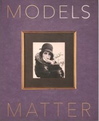 Models that matter