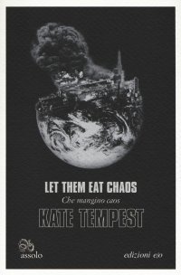 Let them eat chaos-Che mangino caos