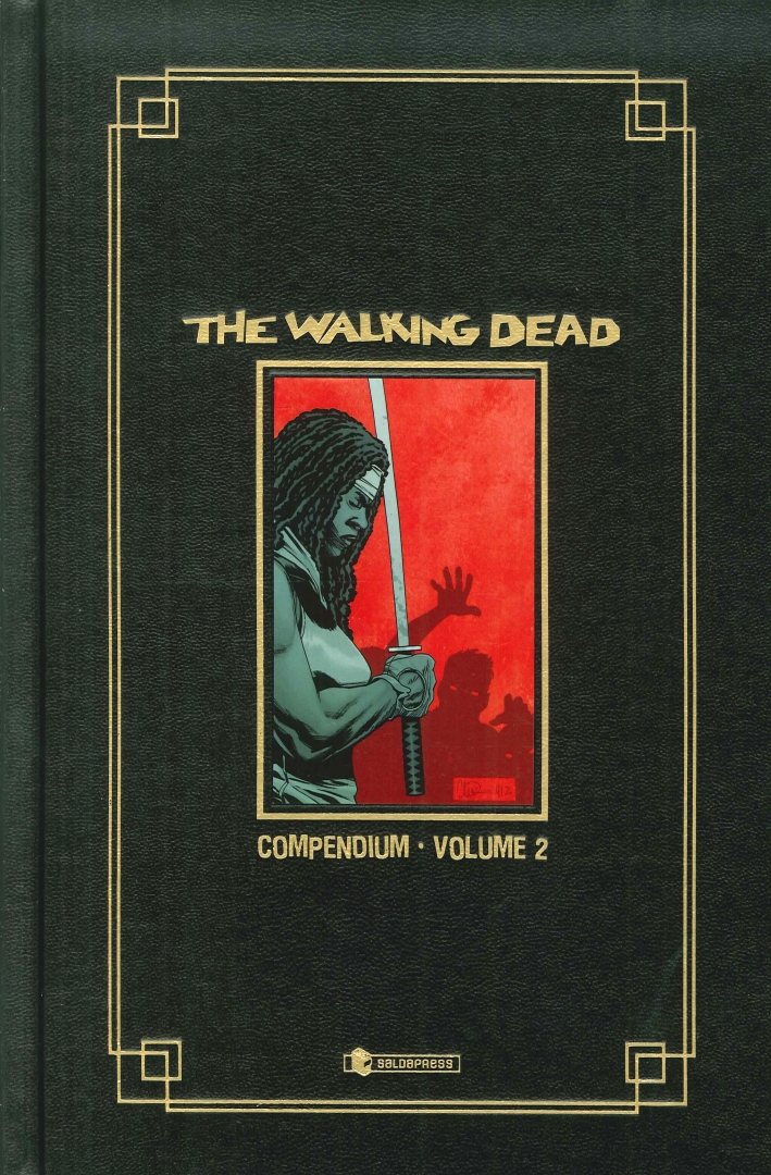 The Walking Dead Compendium Hard Cover. Volume 2 The Walking Dead Compendium Hard Cover. Volume 2